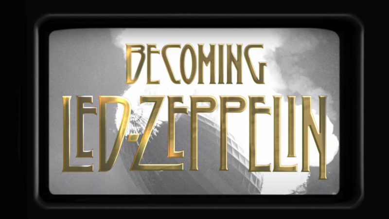 Becoming Led Zeppelin coming to theatres soon